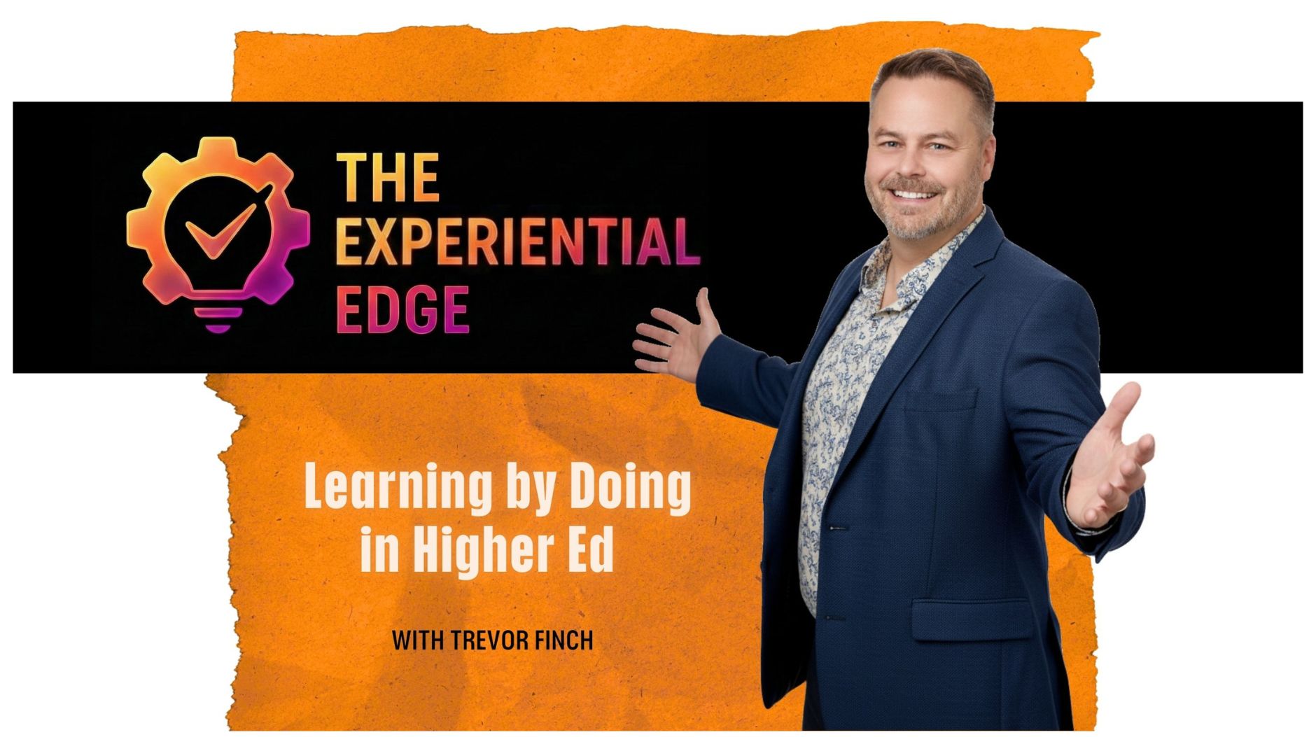 New Podcast: The Experiential Edge